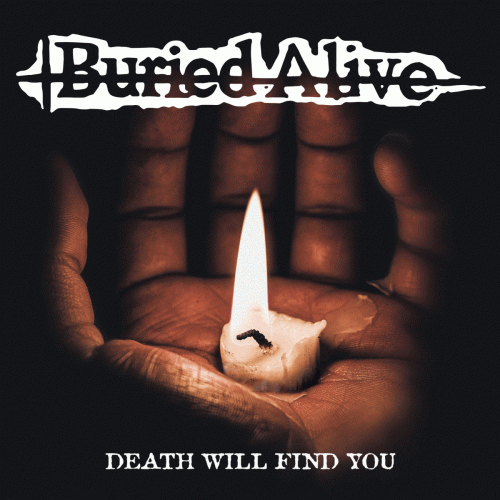 Buried Alive (USA) : Death WIll Find You